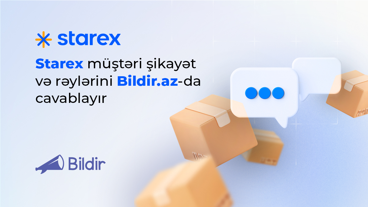 Azərbaycanın Kargo Xidmətlərində Yeni Dövr: Starex və Müştəri Məmnuniyyəti