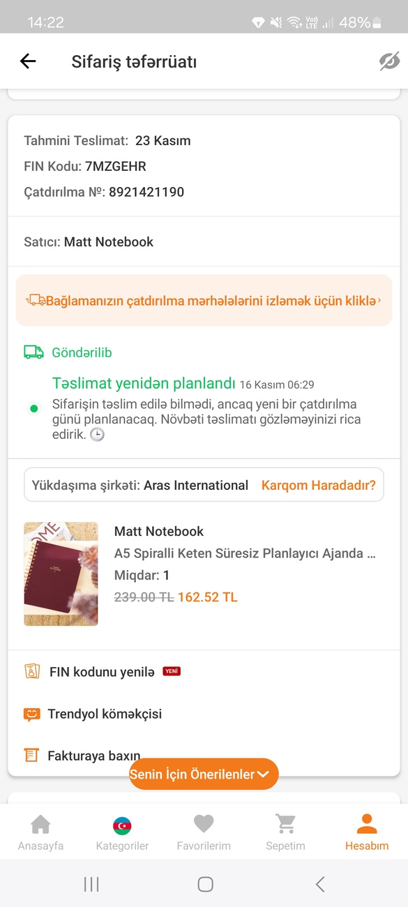 Trendyol bağlamam 23ü gelmeliydi harada