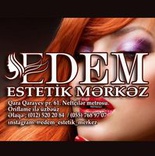 EDEM ESTETİK MƏRKƏZ